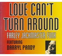 Farley Jackmaster Fun - Love Can't Turn Around '96 [CD 1]
