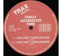 Farley "Jackmaster" Funk - Love Can't Turn Around / Housenation