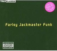 Farley 'Jackmaster' Funk - Trax Classix - Farley Jackmaster Funk