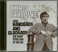 Farlowe, Chris - Sings Handbags and Gladrags: and Other Great Hits of the 60's