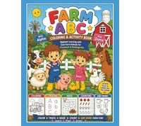 Farm ABC Coloring & Activity Book: Alphabet Learning with Alphie and Zeena | Cute Farm Animals, Letter Tracing, Mazes, Counting, I Spy, Dot-to-Dots & ... 3-6 (A-Z Adventures With Alphie and Zenna)
