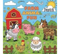 Farm Animal Fun Part 2: A Pattern-Filled Coloring Book ,Color, Learn, and Relax with Cows, Pigs, Horses, and More