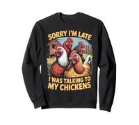 Farm Animal Rooster Chickens Farmer Talking To My Chicken Sweatshirt