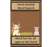 Farm Animal Word Search: Farm Animal Word Search Puzzle Book | Fun puzzles for all ages | 6x9 inches, 120 Pages | 80 Puzzles! | Solutions Included