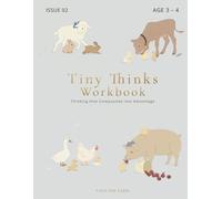 Farm Animals Activity Workbook for 3-4 Year Olds Tiny Thinks Workbook: Calm, Screen-Free Learning with Matching, Counting, Tracing & Early Logic for ... (Tiny Thinks The Logic Foundation (Ages 3-4))