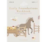 Farm Animals Activity Workbook for Kids Ages 6-7: Logic, Patterns, Counting, Matching & Problem Solving Activities to Build Strong Thinking Skills in ... (Thinking & Activity Workbooks for Kids)