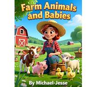 Farm Animals and Babies: Farm animals book for toddlers Baby animals coloring book Preschool animal learning, Toddler picture books, Kids farm ... for toddlers, Interactive learning book