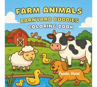 Farm Animals: Barnyard Buddies Coloring Book