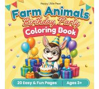 Farm Animals | Birthday Party: Coloring Book for Kids (Happy Little Paws)