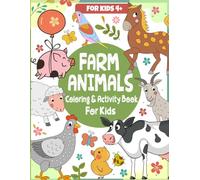 Farm Animals Coloring & Activity Book: 30 Coloring Pages with Fun Facts & 20 Activities (Educational Coloring Books for Kids by Frolic Fox)