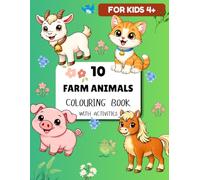 Farm Animals Coloring & Activity Book for kid age 4-6: Fun & Easy Coloring and Activity Book with Cute Farm Animals, Simple Designs, and Learning Activities for Toddlers & Preschoolers
