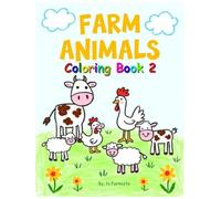 Farm Animals Coloring Book 2