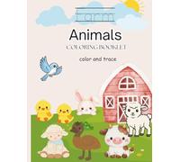 Farm Animals Coloring Book: Color and Trace Fun for Little Learners