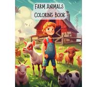 Farm Animals Coloring Book: Farm yard fun coloring book for kids