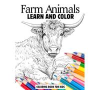 Farm Animals Coloring Book for Kids 8-12 years : Learn Amazing fact and color 40 unique Farm animal design