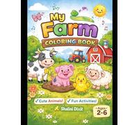 Farm Animals Coloring Book for Kids Ages 2-6 Simple & Fun Coloring, Tracing and Activity Book for Toddlers & Preschoolers: Big Easy Pictures, Learn ... & Play Activities for Early Learning Fun