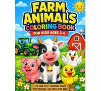Farm Animals: Coloring Book For Kids Ages 3-6