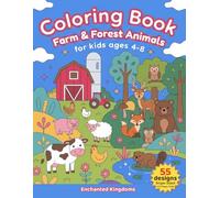 Farm Animals Coloring Book for Kids Ages 4-8: 55 Bold and Easy Designs with Thick Lines - Barnyard and Woodland Friends, Single-Sided Pages, Simple First and Bigger Scenes Later