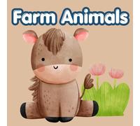 Farm Animals Coloring Book for Toddlers Ages 2-4: Simple and Cute Coloring Pages with Baby Animals for Early Learning