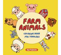 Farm Animals - Coloring Book For Toodlers