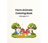 Farm Animals Coloring Book: Simple and Fun Coloring Pages for Kids Ages 3-5