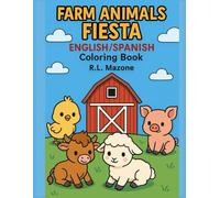 Farm Animals Fiesta: English/Spanish Bilingual Coloring Book