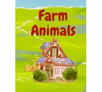 Farm Animals: Fun and Easy Coloring Book for Kids Ages