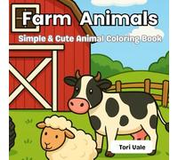 Farm Animals: Simple & Cute Animal Coloring Book
