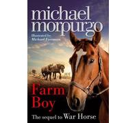 Farm Boy by Michael Morpurgo (2011-09-29)