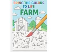 FARM (BRING THE COLORS TO LIFE)
