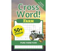 Farm Crossword Puzzles, Theme Puzzles, Pure Farm Fun!: Crossword Puzzles with Easy to Read Print about Farming, Rural, Agriculture and More | ... Gifts for Vacations, Holidays, and Relaxation