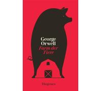 Farm der Tiere: Ein Märchen