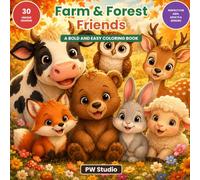 Farm & Forest Friends: A Bold and Easy Coloring Book