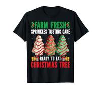 Farm Fresh Christmas Tree Cake Funny Dessert Lover Xmas T-Shirt