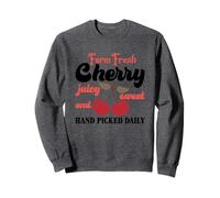 Farm Fresh Juicy And Sweet Cherry Enthusiast Sweatshirt