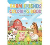 Farm Friends: Coloring Book