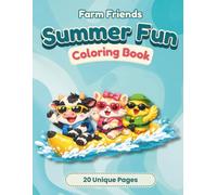 Farm Friends: Summer Fun Coloring Book: Tropical Beach Adventures with Farm Animals (Happy Little Paws)