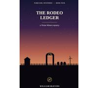 Farm Girl Mysteries: The Rodeo Ledger