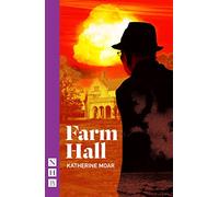 Farm Hall (NHB Modern Plays)