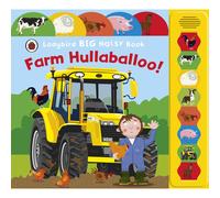 Farm Hullabaloo! Ladybird Big Noisy Book: (Sound Books)