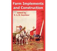 Farm Implements and Construction