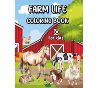 Farm Life Coloring Book for Kids: Cute Farm Animals, Fun Mazes, and Word Search Games for Little Animal Lovers