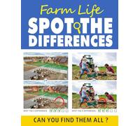 Farm Life Spot the Difference Puzzle Book for adults: Relaxing Spot the Difference Puzzles for Teens, Adults and Seniors - Search & Find the Differences of Beautiful Country Farm Life Destinations