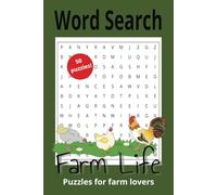Farm Life Word Search Puzzle Book: Word Search with Easy to Read Print About Farming, Farm Animals, Farm Life (and More), 6x9 inches, 100 pages, 50 puzzles...Gift for vacations, holidays and free time
