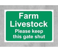 Farm livestock please keep the gate shut safety sign - 3mm Aluminium sign 400mm x 300mm