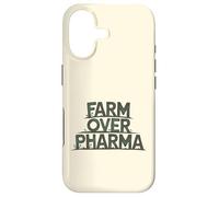 Farm Over Pharma Funny Homesteading Natural Organic Humor Case for iPhone 17