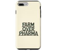 Farm Over Pharma Funny Homesteading Natural Organic Humor Case for iPhone 7 Plus/8 Plus