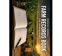 Farm Records Book for Management (AllHealthy Farm breeding agripreneurs able to run profitable farm businesses)