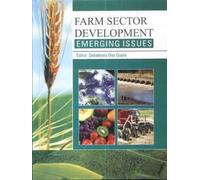 FARM SECTORS DEVELOPMENT: EMERGING ISSUES