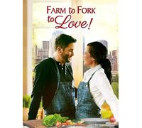 Farm to Fork to Love